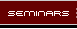 Seminars & Classes